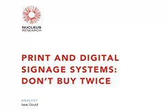 Print and Digital Signage Systems: Don’t Buy Twice