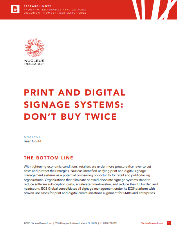 Print and Digital Signage Systems: Don’t Buy Twice